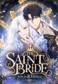 The Saint Bride Sold for 10 Billion to the Enemy Prince cover