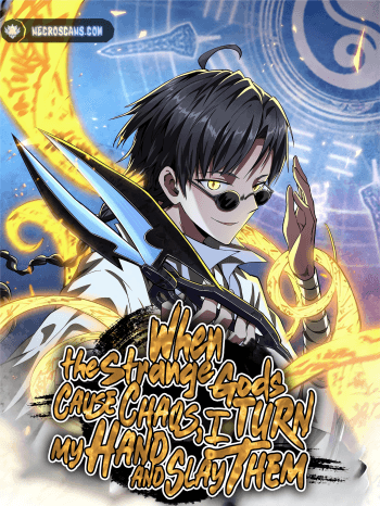 When the Strange Gods Cause Chaos, I Turn My Hand and Slay Them cover